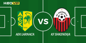 AEK Larnaca vs KF Shkendija