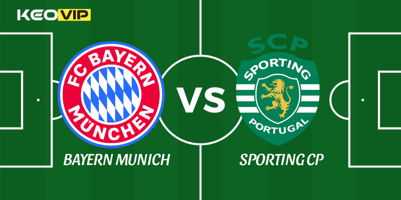 Bayern Munich vs Sporting CP