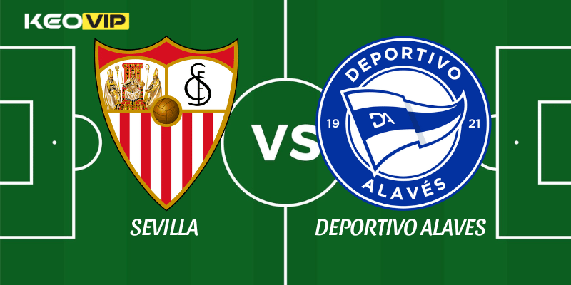 Sevilla vs Deportivo Alaves