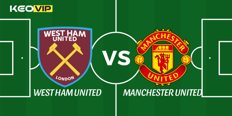 West Ham United vs Manchester United